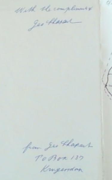 The Queer Adventures of A Stupid Emigrant / A Romance of Motor Pioneering in South Africa (Signed and Inscribed twice by the Author Geo, Chapart)