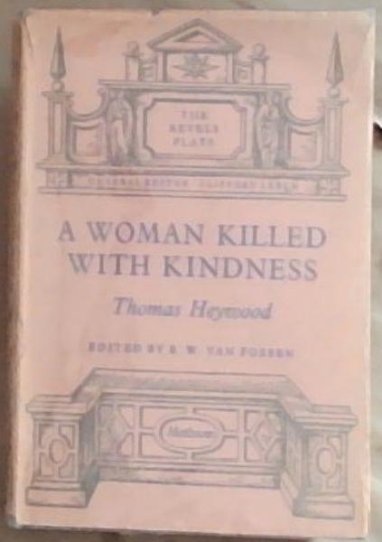 A Woman Killed with Kindness