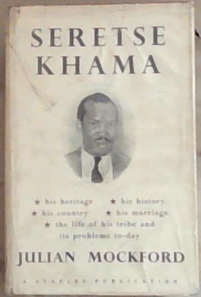 Seretse Khama and the Bamangwato