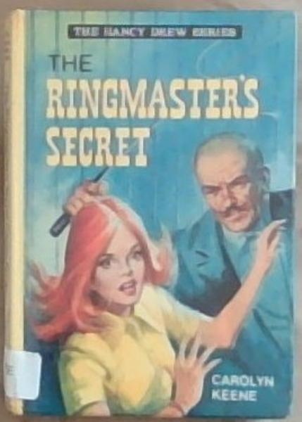 The Ringmaster's Secret (Nancy Drew Mystery Stories)