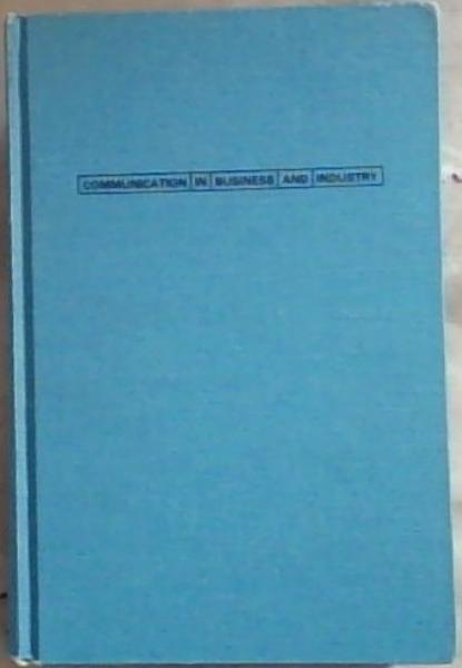 Communication In Business and Industry