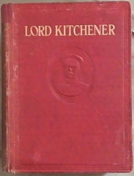 The Story of Lord Kitchener