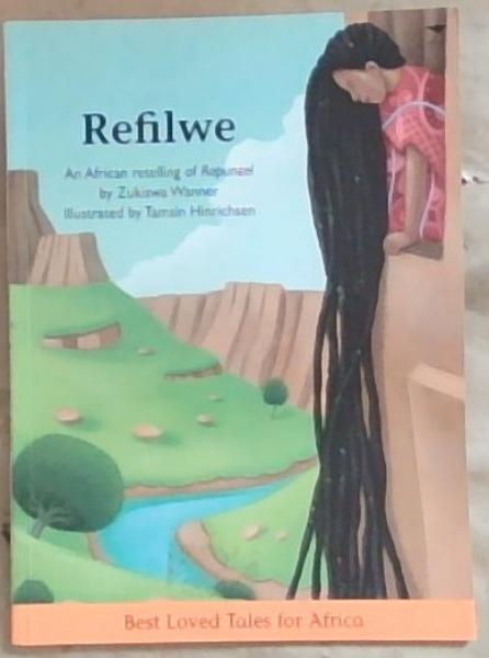 Image for Refilwe (Best Loved Tales for Africa) Refilwe (Best Loved Tales for Africa)