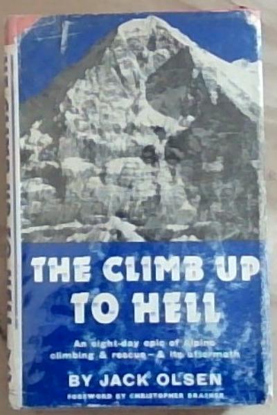The Climb Up To Hell