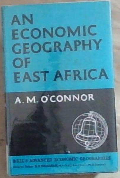 An Economic Geography Of East Africa