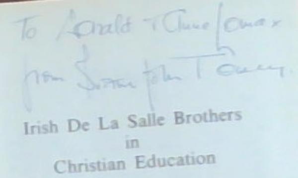 Irish De La Salle Brothers in Christian Education (Signed and Small Inscription written by the Author John Towey)