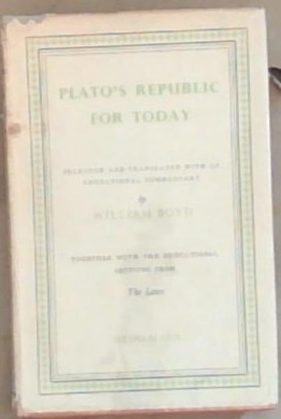 Plato's Republic For Today