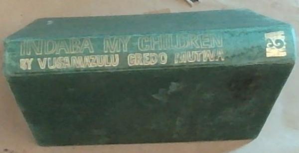 Indaba, My Children (Signed and Inscribed by Creda Mutwa)