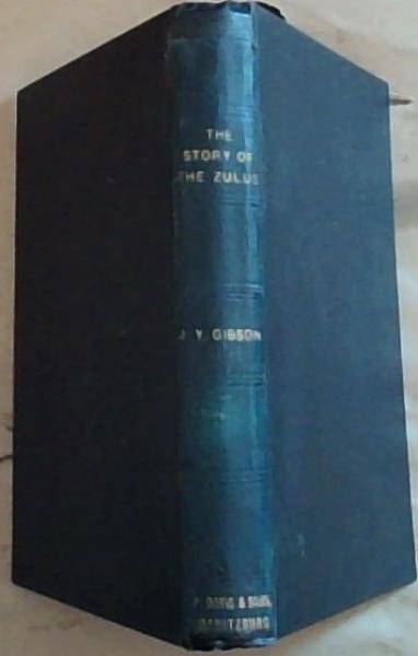 The Story Of The Zulus