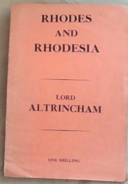 Rhodes and Rhodesia: A Great Anniversary