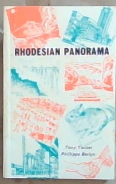 Rhodesian Panorama (Signed by both the Authors Tonly Tanser and Phillippa Berlyn)