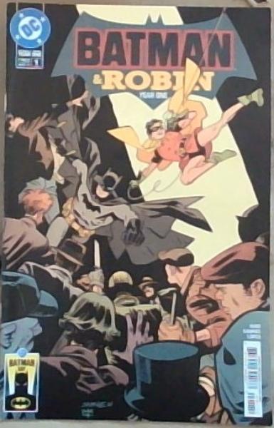 Batman and Robin Year One