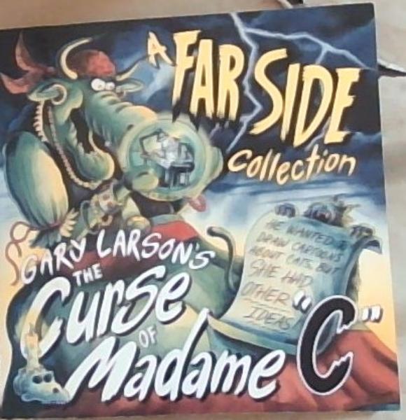 Gary Larsons's The curse of Madame 