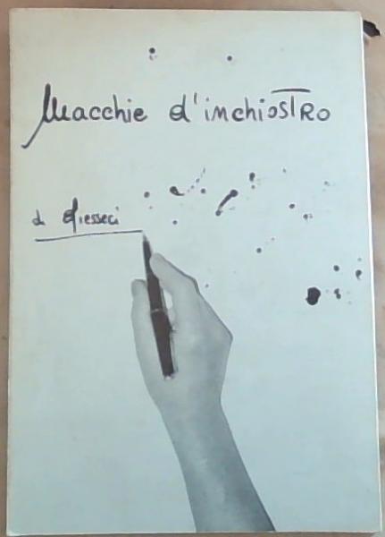 Macchie D'I Nchiostro (Raccolta di scritti 1965-1975)