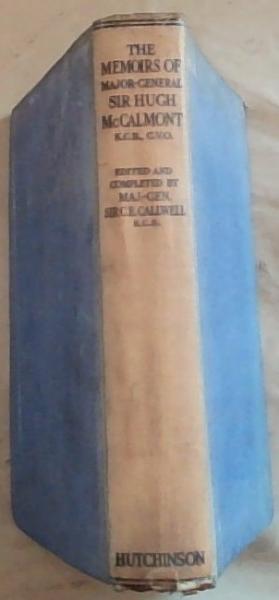 The Memoirs of Major General Sir Hugh McCalmont
