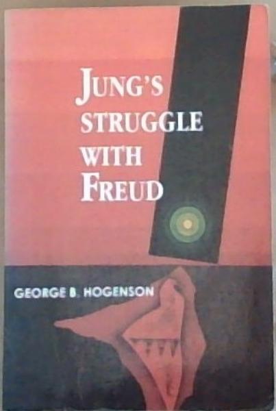 Jung's Struggle with Freud
