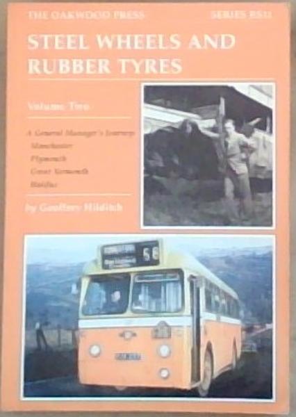 Steel Wheels and Rubber Tyres (Vol 2) Series RS11