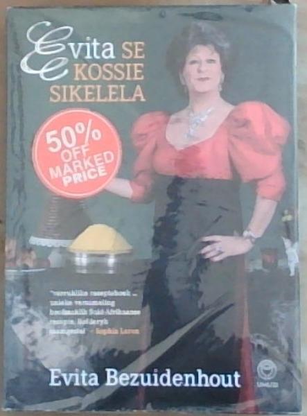 Evita Se Kossie Sikelela