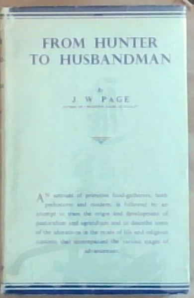 From Hunter To Husbandman