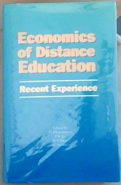 Economics of Distance Education: Recent Experience