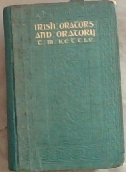Image for Irish Orators and Oratory Irish Orators and Oratory