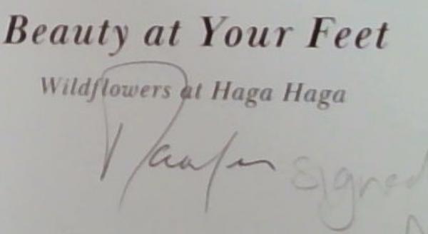Beauty at Your Feet: Wildflowers at Haga Haga (Signed by the Author Mike Thompson)