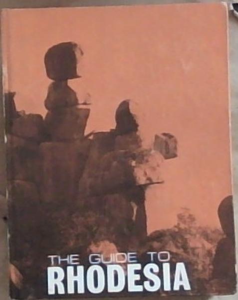 The Guide to Rhodesia