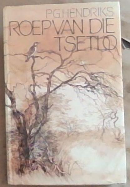 Image for Roep Van Die Tsetlo (Afrikaans Edition) Roep Van Die Tsetlo (Afrikaans Edition)