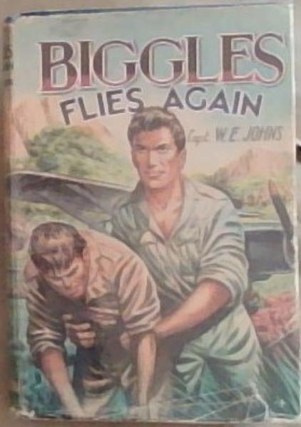 Image for Biggles Flies Again Biggles Flies Again