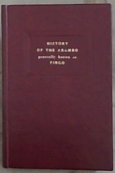 History of the Abambo generally known as Fingo (William Hiddingh Reprint Series No. 17)