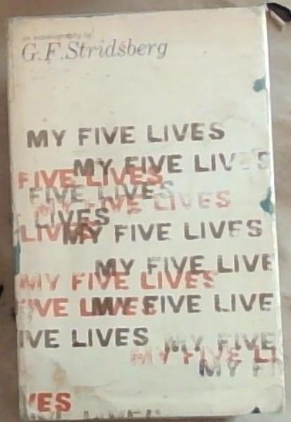 My Five Lived: An Autobiography