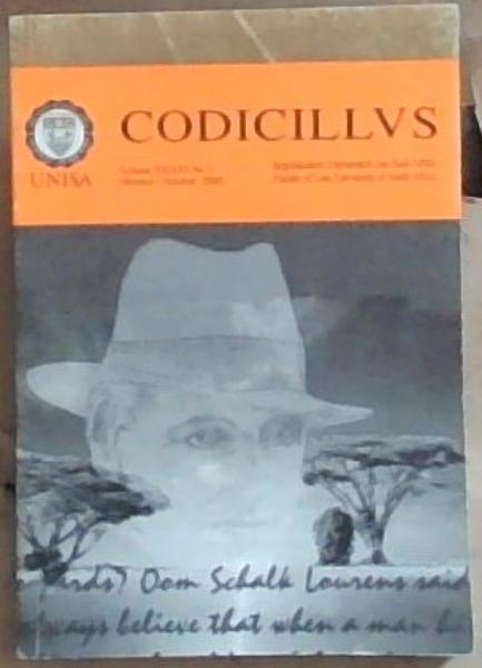 Codicillvs: Faculty Of Law University Of South Africa / Regsfaknulteit, Universiteit van Suid-Afrika Volume xxxxi No/Nr 2 Oktober / October 2000