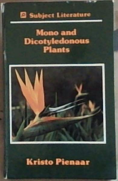 Mono and Dicotyledonous Plants (Subject Literature)