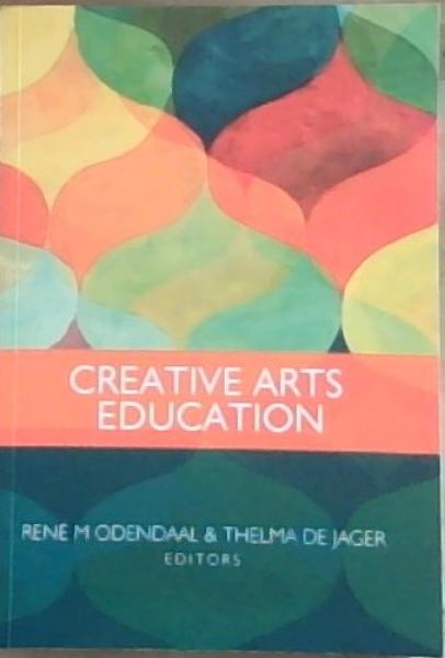 Image for CREATIVE ARTS EDUCATION CREATIVE ARTS EDUCATION