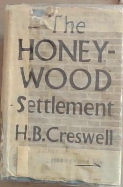 Image for The Honeywood Settlement: A Continuation of The Honeywood File The Honeywood Settlement: A Continuation of The Honeywood File