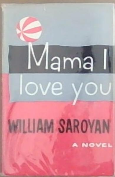 Image for Mama I Love You Mama I Love You