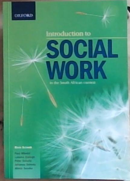 Image for Introduction to Social Work: In the South African Context Introduction to Social Work: In the South African Context