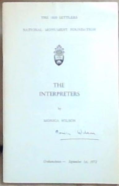 Image for THE INTERPRETERS (Signed by the Author Monica Wilson) THE INTERPRETERS (Signed by the Author Monica Wilson)