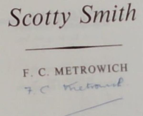 Scotty Smith: South African's Robin Hood (Signed by the Author)