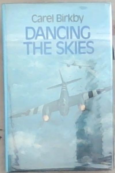 Image for Dancing the skies Dancing the skies