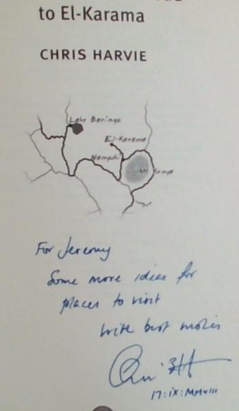Do Not Take This Road to El-Karama (Signed by the Author Chris Harvie)