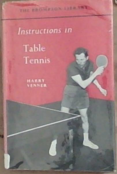 Instructions in Table Tennis (The Brompton Library)