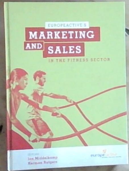 Marketing and Sales in the Fitness sector: EuropeActive's