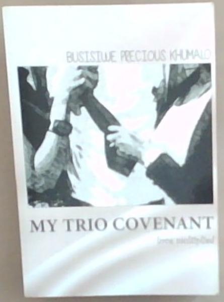 Image for My Trio Covenant (Love Multiplied) My Trio Covenant (Love Multiplied)