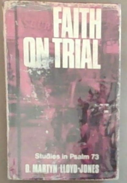 Image for Faith On Trial Faith On Trial