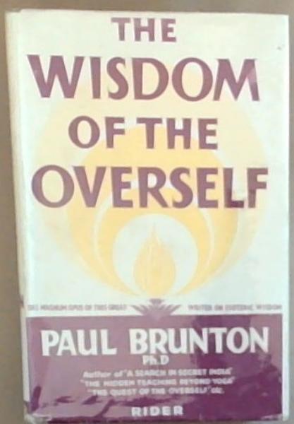 The Wisdom Of The Overself