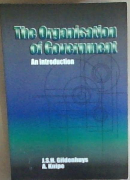 The Organisation of Government: An Introduction