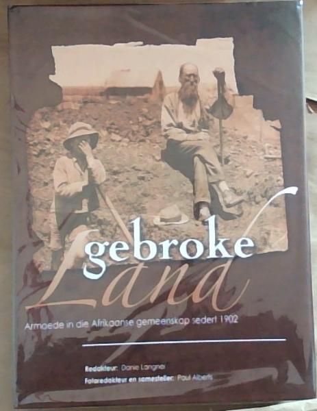 Gebroke Land: Armoede in die Afrikaanse gemeenskap sedert 1902