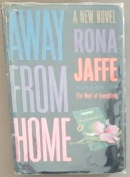 Away From Home: A Novel
