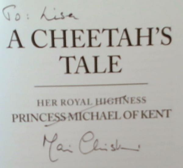 A Cheetah's Tale (Signed by Her Royal Highness Princess Michael Of Kent)